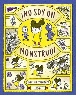 ¡NO SOY UN MONSTRUO! | 9788412340006 | YOSHITAKE, SHINSUKE | Cooperativa Cultural Rocaguinarda