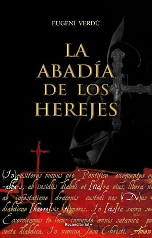 ABADÍA DE LOS HEREJES, LA | 9788418557736 | VERDÚ, EUGENI | Cooperativa Cultural Rocaguinarda