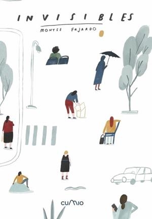 INVISIBLES | 9788482895505 | FAJARDO, MONTSE | Cooperativa Cultural Rocaguinarda