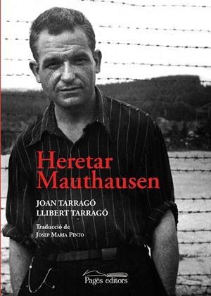 HERETAR MAUTHAUSEN | 9788413033068 | TARRAGÓ BALCELLS, JOAN/TARRAGÓ ESTEVE, LLIBERT | Cooperativa Cultural Rocaguinarda