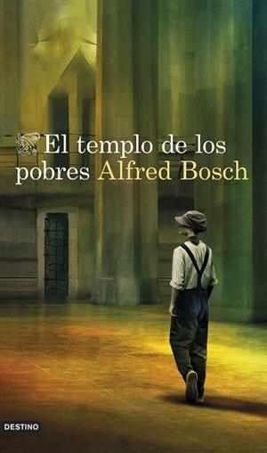 TEMPLO DE LOS POBRES, EL | 9788423361038 | BOSCH, ALFRED | Cooperativa Cultural Rocaguinarda