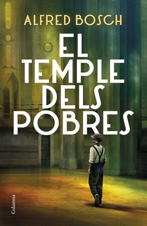 TEMPLE DELS POBRES, EL | 9788466428811 | BOSCH, ALFRED | Cooperativa Cultural Rocaguinarda
