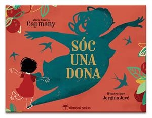 SOC UNA DONA | 9788412264661 | CAPMANY, MARIA AURÈLIA | Cooperativa Cultural Rocaguinarda