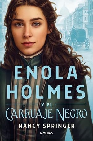 ENOLA HOLMES - ENOLA HOLMES Y EL CARRUAJE NEGRO | 9788427224612 | SPRINGER, NANCY | Cooperativa Cultural Rocaguinarda