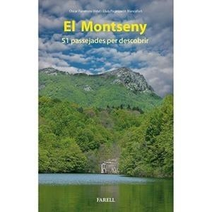MONTSENY, EL. 51 PASSEJADES PER DESCOBRIR | 9788417116439 | FARRERONS, OSCAR / PAGESPETIT, LLUIS | Cooperativa Cultural Rocaguinarda