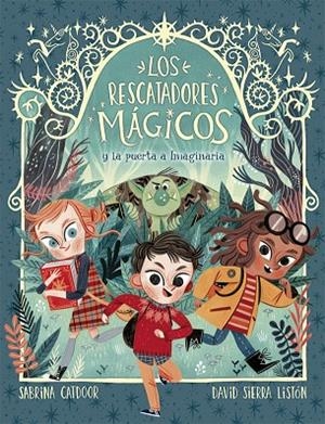 RESCATADORES MÁGICOS 1, LA. LA PUERTA A IMAGINARIA | 9788424665685 | CATDOOR, SABRINA | Cooperativa Cultural Rocaguinarda