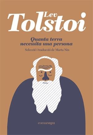 QUANTA TERRA NECESSITA UNA PERSONA | 9788418857515 | TOLSTOI, LEV | Cooperativa Cultural Rocaguinarda