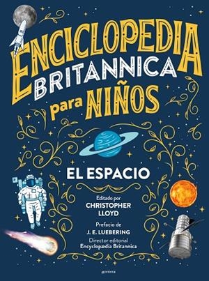 ENCICLOPEDIA BRITANNICA PARA NIÑOS. EL ESPACIO | 9788418483516 | BRITANNICA, | Cooperativa Cultural Rocaguinarda