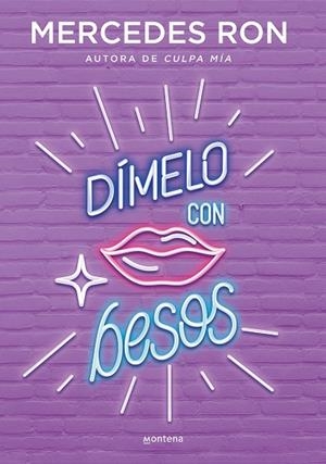 DÍMELO CON BESOS (DÍMELO 3) | 9788418038143 | RON, MERCEDES | Cooperativa Cultural Rocaguinarda