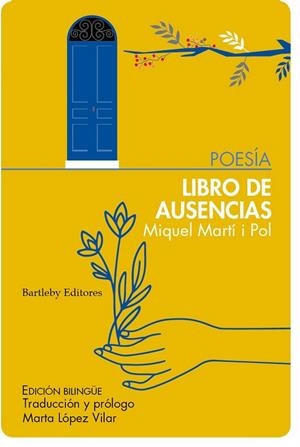 LIBRO DE AUSENCIAS / LLIBRE D'ABSENCIES | 9788412265064 | MARTÍ I POL, MIQUEL | Cooperativa Cultural Rocaguinarda