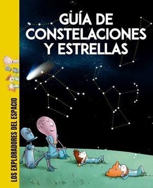 GUÍA DE CONSTELACIONES Y ESTRELLAS | 9788413611273 | CENADELLI, CARLO DAVIDE | Cooperativa Cultural Rocaguinarda