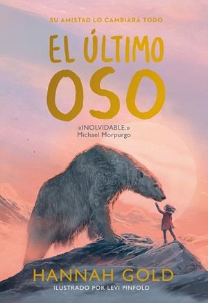 ÚLTIMO OSO, EL | 9788418538537 | GOLD, HANNAH | Cooperativa Cultural Rocaguinarda