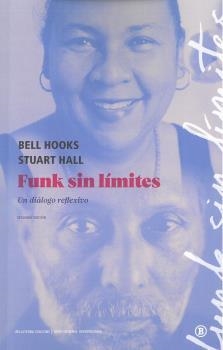 FUNK SIN LIMITES | 9788418684579 | HOOKS, BELL; HALL, STUART | Cooperativa Cultural Rocaguinarda