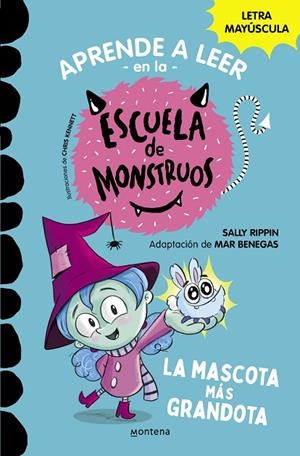 APRENDER A LEER EN LA ESCUELA DE MONSTRUOS 1 - LA MASCOTA MÁS GRANDOTA | 9788418483189 | RIPPIN, SALLY/BENEGAS, MAR | Cooperativa Cultural Rocaguinarda