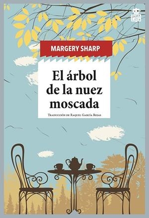 ÁRBOL DE LA NUEZ MOSCADA, EL | 9788418918087 | SHARP, MARGERY | Cooperativa Cultural Rocaguinarda