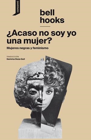 ¿ACASO NO SOY YO UNA MUJER? | 9788416205561 | HOOKS, BELL | Cooperativa Cultural Rocaguinarda