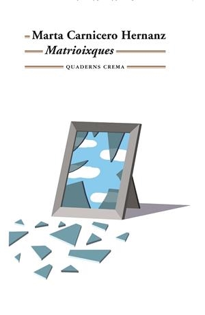 MATRIOIXQUES | 9788477276593 | CARNICERO HERNANZ, MARTA | Cooperativa Cultural Rocaguinarda