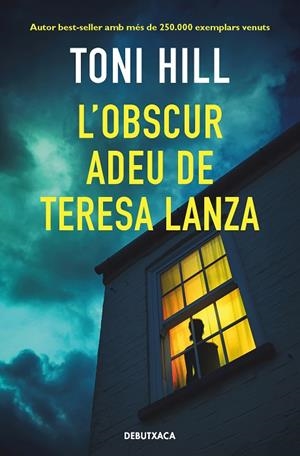 OBSCUR ADEU DE TERESA LANZA, L' | 9788418196393 | HILL, TONI | Cooperativa Cultural Rocaguinarda