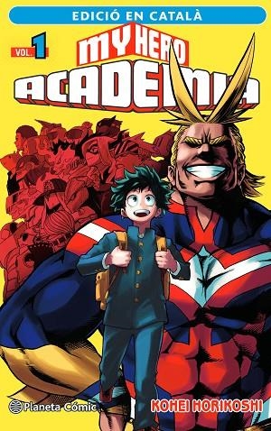 MY HERO ACADEMIA Nº 01 (CATALÀ) | 9788411124089 | HORIKOSHI, KOHEI | Cooperativa Cultural Rocaguinarda