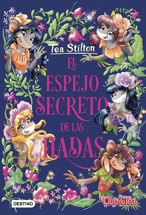 ESPEJO SECRETO DE LAS HADAS, EL  | 9788408234388 | STILTON, TEA | Cooperativa Cultural Rocaguinarda