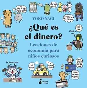 ¿QUÉ ES EL DINERO? | 9788416788590 | YAGI, YOKO | Cooperativa Cultural Rocaguinarda