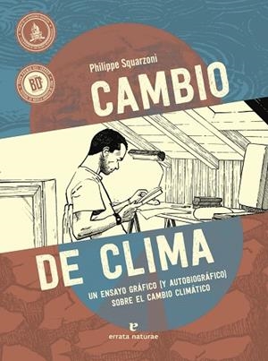CAMBIO DE CLIMA | 9788419158024 | SQUARZONI, PHILIPPE | Cooperativa Cultural Rocaguinarda