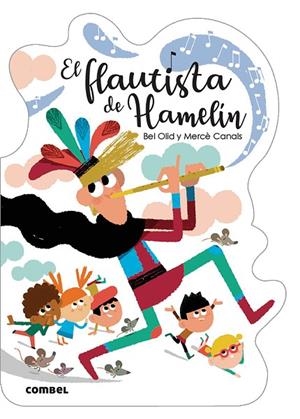 FLAUTISTA DE HAMELÍN, EL | 9788491016533 | OLID BAEZ, BEL | Cooperativa Cultural Rocaguinarda