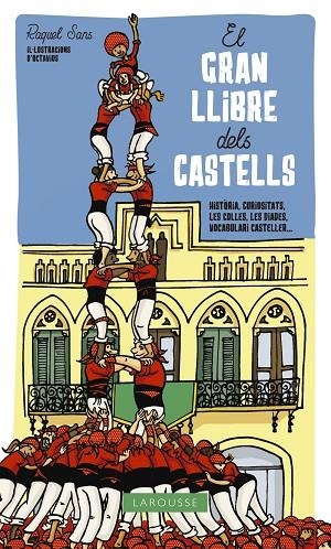 GRAN LLIBRE DELS CASTELLS, EL | 9788417273507 | SANS GUERRA, RAQUEL | Cooperativa Cultural Rocaguinarda