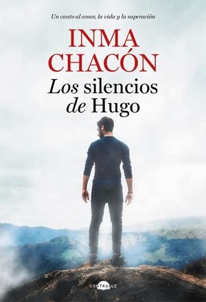 SILENCIOS DE HUGO, LOS | 9788418945007 | CHACÓN, INMA | Cooperativa Cultural Rocaguinarda