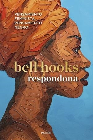 RESPONDONA | 9788449339400 | BELL HOOKS | Cooperativa Cultural Rocaguinarda