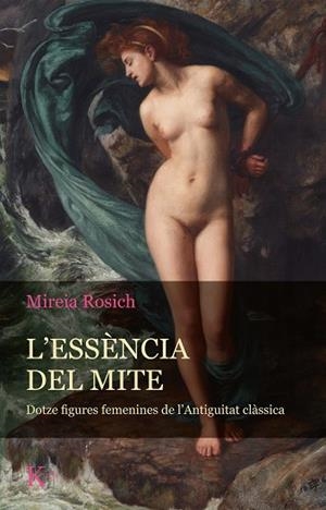 ESSÈNCIA DEL MITE, L' | 9788411210058 | ROSICH, MIREIA | Cooperativa Cultural Rocaguinarda