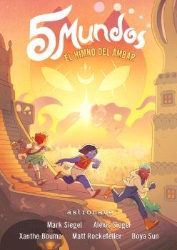 5 MUNDOS 4. EL HIMNO DEL AMBAR | 9788467949131 | MARK SIEGEL | Cooperativa Cultural Rocaguinarda