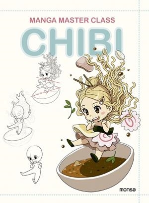 MANGA MASTER CLASS CHIBI | 9788417557461 | Cooperativa Cultural Rocaguinarda