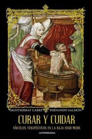 CURAR Y CUIDAR | 9788409309610 | CABRÉ I PAIRET, MONTSERRAT/MUÑIZ SALMÓN, FERNANDO | Cooperativa Cultural Rocaguinarda