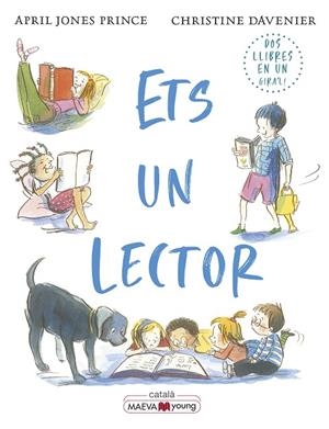 ETS UN LECTOR, ETS UN ESCRIPTOR | 9788419110152 | DAVERNIER, CHRISTINE/JONES PRINCE, APRIL | Cooperativa Cultural Rocaguinarda