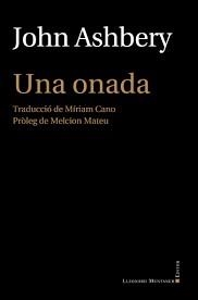 ONADA, UNA | 9788418758478 | ASHBERY, JOHN | Cooperativa Cultural Rocaguinarda