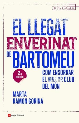 LLEGAT ENVERINAT DE BARTOMEU, EL | 9788419017147 | RAMON GORINA, MARTA | Cooperativa Cultural Rocaguinarda