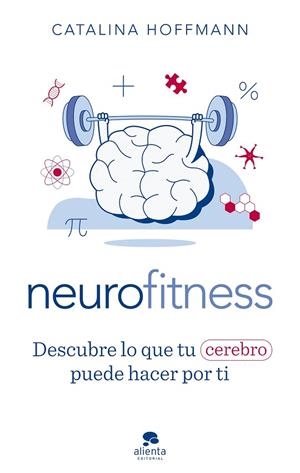 NEUROFITNESS | 9788413441504 | HOFFMANN, CATALINA | Cooperativa Cultural Rocaguinarda
