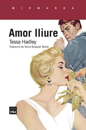AMOR LLIURE | 9788418858079 | HADLEY, TESSA | Cooperativa Cultural Rocaguinarda
