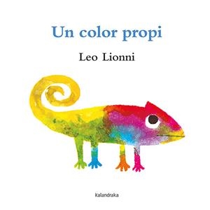 COLOR PROPI, UN | 9788418558375 | LIONNI, LEO | Cooperativa Cultural Rocaguinarda