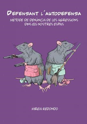 DEFENSANT L'AUTODEFENSA | 9788417190828 | REDONDO PRAT, MIREIA | Cooperativa Cultural Rocaguinarda