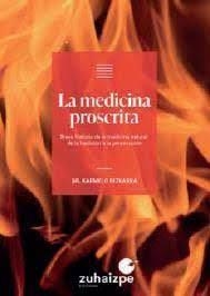 MEDICINA PROSCRITA, LA  | 9788418842023 | BIZKARRA MAIZTEGI, KARMELO | Cooperativa Cultural Rocaguinarda
