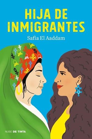 HIJA DE INMIGRANTES | 9788417605919 | EL AADDAM, SAFIA | Cooperativa Cultural Rocaguinarda