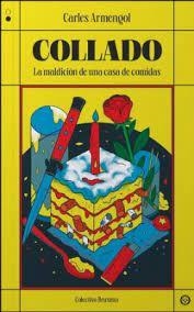 COLLADO | 9788412342048 | ARMENGOL, CARLES | Cooperativa Cultural Rocaguinarda