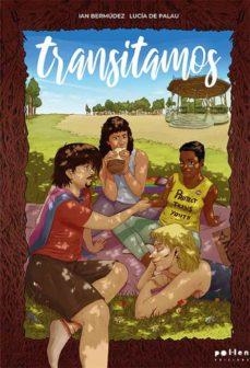 TRANSITAMOS | 9788418580178 | BERMÚDEZ, IAN | Cooperativa Cultural Rocaguinarda