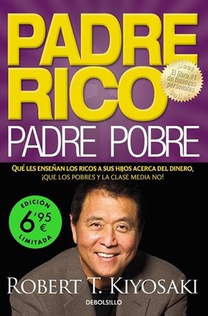 PADRE RICO, PADRE POBRE (EDICIÓN LIMITADA A UN PRECIO ESPECIAL) | 9788466362788 | KIYOSAKI, ROBERT T. | Cooperativa Cultural Rocaguinarda