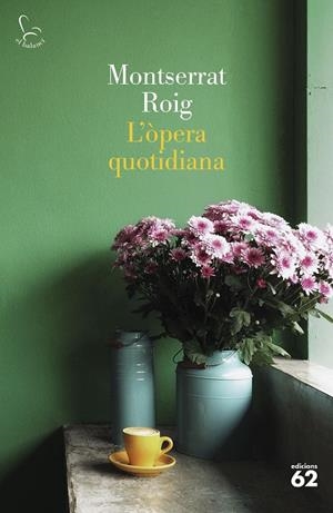 ÒPERA QUOTIDIANA, L' | 9788429780291 | ROIG, MONTSERRAT | Cooperativa Cultural Rocaguinarda