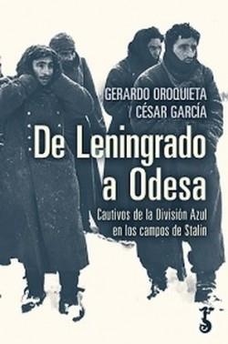 DE LENINGRADO A ODESSA | 9788419018090 | OROQUIETA, GERARDO / GARCÍA, CÉSAR | Cooperativa Cultural Rocaguinarda