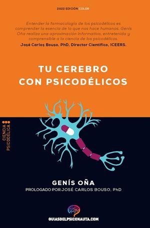 TU CEREBRO CON PSICODÉLICOS | 9788418943249 | OÑA, GENÍS | Cooperativa Cultural Rocaguinarda