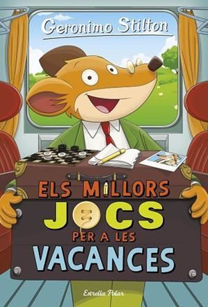 MILLORS JOCS PER A LES VACANCES, ELS | 9788413892184 | STILTON, GERÓNIMO | Cooperativa Cultural Rocaguinarda